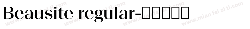 Beausite regular字体转换